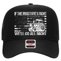 If The MoistureS Right WeLl Go All Night Vintage Usa Flag High Crown Mesh Back Trucker Hat