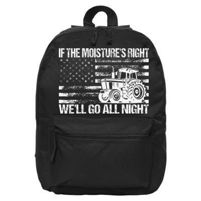 If The MoistureS Right WeLl Go All Night Vintage Usa Flag 16 in Basic Backpack