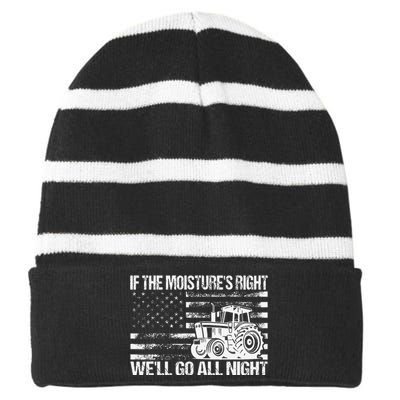 If The MoistureS Right WeLl Go All Night Vintage Usa Flag Striped Beanie with Solid Band