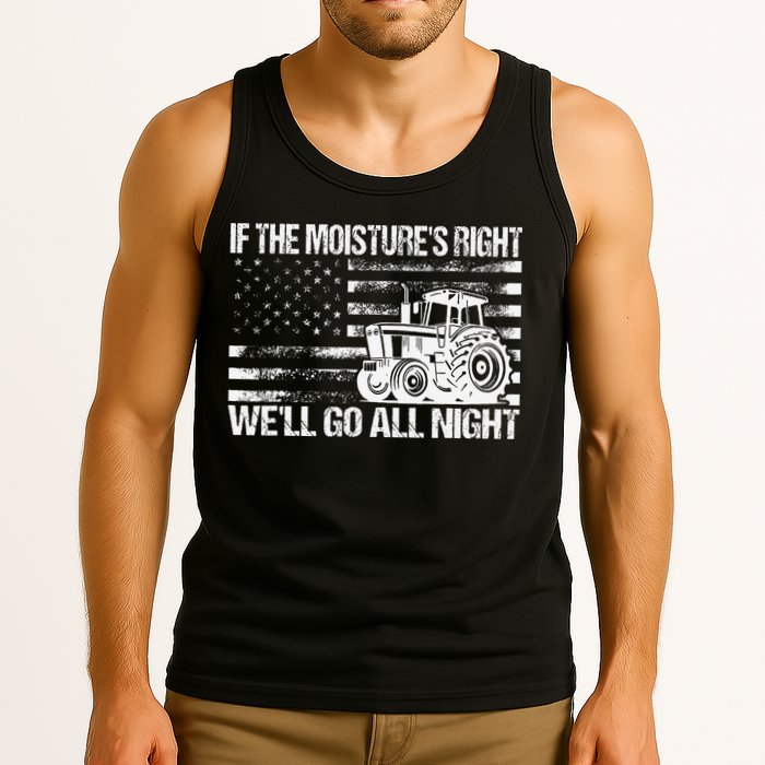 If The MoistureS Right WeLl Go All Night Vintage Usa Flag Tank Top