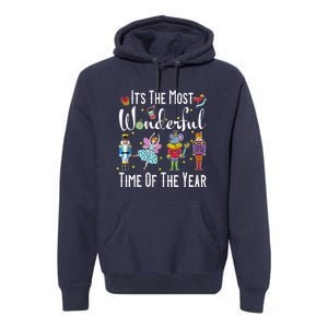 It's The Most Wonderful Time Of The Year Nutcracker Ballet Premium Hoodie