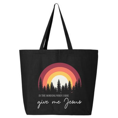 In The Morning When I Rise Give Me Jesus 25L Jumbo Tote