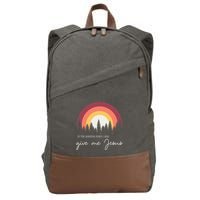 In The Morning When I Rise Give Me Jesus Cotton Canvas Backpack