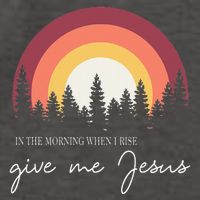 In The Morning When I Rise Give Me Jesus Vector Backpack
