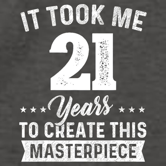 It Took Me 21 Years Masterpiece 21st Birthday 21 Years Old Vector Backpack