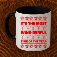 It's The Most WineDerful Time Of The Year Fun Ugly Christmas Mug
