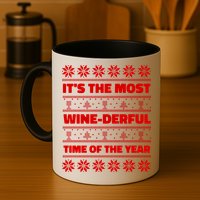 It's The Most WineDerful Time Of The Year Fun Ugly Christmas Mug