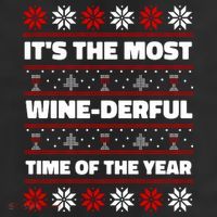 It's The Most WineDerful Time Of The Year Fun Ugly Christmas 25L Jumbo Tote