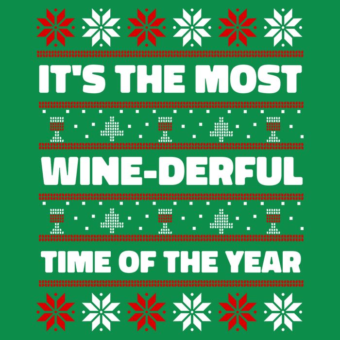 It's The Most WineDerful Time Of The Year Fun Ugly Christmas Sweatshirt