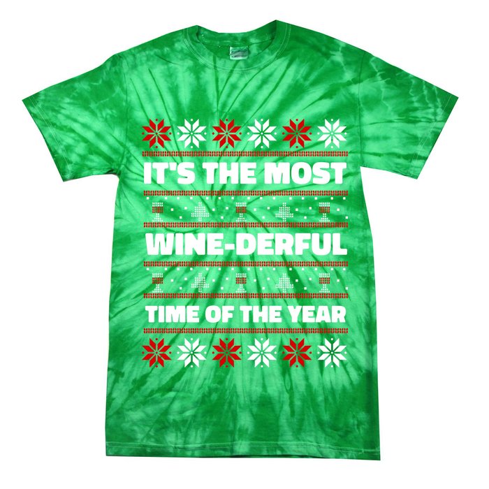 It's The Most WineDerful Time Of The Year Fun Ugly Christmas Tie-Dye T-Shirt