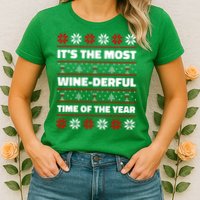 It's The Most WineDerful Time Of The Year Fun Ugly Christmas Womens T-Shirt