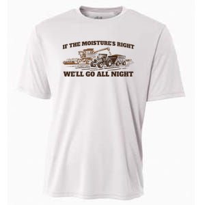 If The Moistures Right WeLl Go All Night Cooling Performance Crew T-Shirt