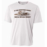 If The Moistures Right WeLl Go All Night Cooling Performance Crew T-Shirt