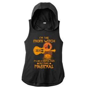 Im The Mom Witch Its Like A Normal Mom Halloween Gift Ladies PosiCharge Tri-Blend Wicking Draft Hoodie Tank