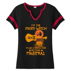 Im The Mom Witch Its Like A Normal Mom Halloween Gift Ladies Halftime Notch Neck Tee