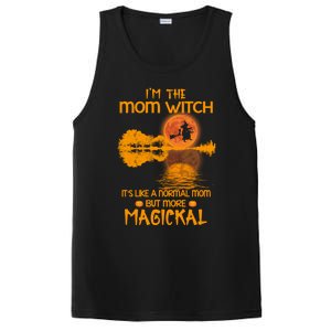 Im The Mom Witch Its Like A Normal Mom Halloween Gift PosiCharge Competitor Tank