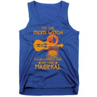 Im The Mom Witch Its Like A Normal Mom Halloween Gift Tank Top