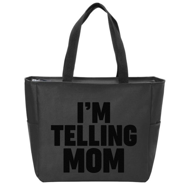 IM Telling Mom Zip Tote Bag