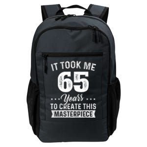 It Took Me 65 Years Masterpiece 65th Birthday 65 Years Old Daily Commute Backpack