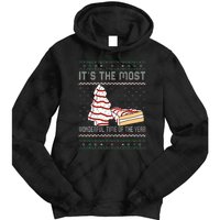 Its The Most Wonderful Time Of The Year Christmas tree cake  Tie Dye Hoodie