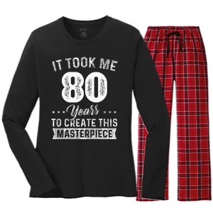 It Took Me 80 Years Masterpiece 80th Birthday 80 Years Old Women's Long Sleeve Flannel Pajama Set 