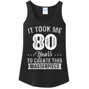 It Took Me 80 Years Masterpiece 80th Birthday 80 Years Old Ladies Essential Tank