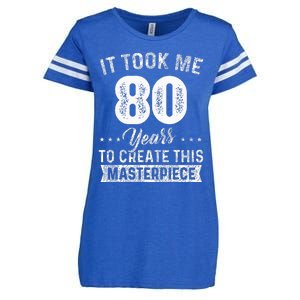 It Took Me 80 Years Masterpiece 80th Birthday 80 Years Old Enza Ladies Jersey Football T-Shirt