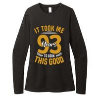 It Took Me 93 Years To Look This Good 93th Birthday Womens CVC Long Sleeve Shirt