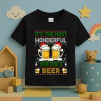 It’S The Most Wonderful Time For A Beer Christmas Toddler T-Shirt