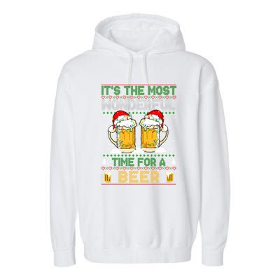 It’S The Most Wonderful Time For A Beer Christmas Garment-Dyed Fleece Hoodie