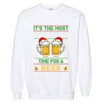 It’S The Most Wonderful Time For A Beer Christmas Garment-Dyed Sweatshirt