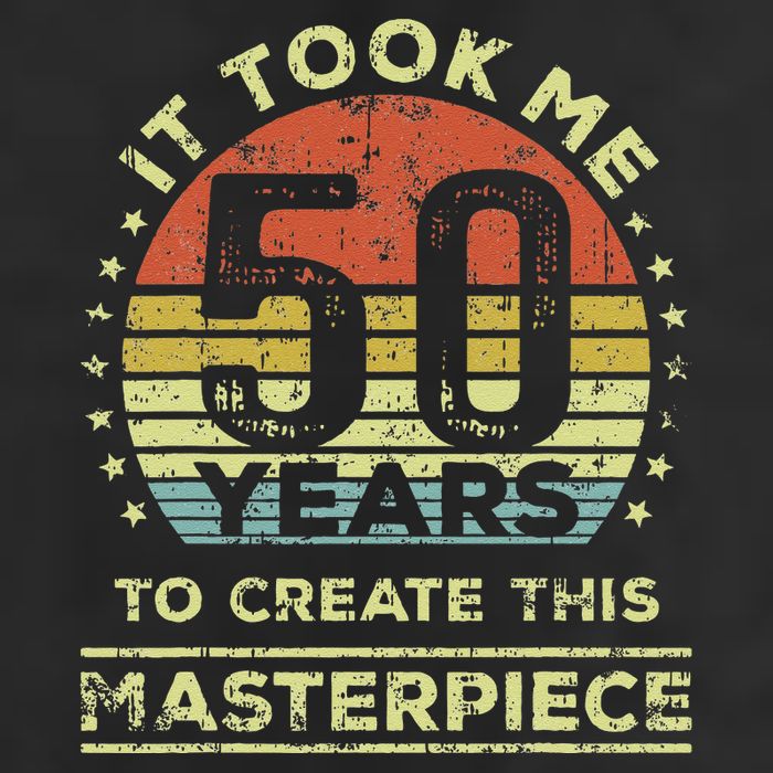 It Took Me 50 Years To Create This Masterpiece 50th Birthday Gift Adult Drive Performance Visor