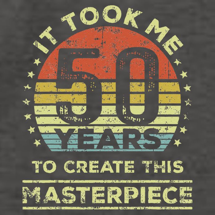 It Took Me 50 Years To Create This Masterpiece 50th Birthday Gift Vector Backpack