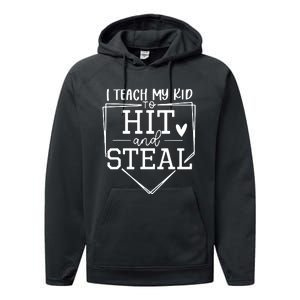 I Teach My To Hit And Steal Baseball Softball Mom Women Performance Fleece Hoodie