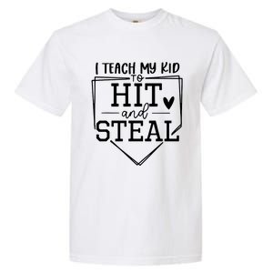 I Teach My To Hit And Steal Baseball Softball Mom Women Garment-Dyed Heavyweight T-Shirt