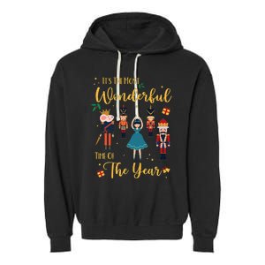 It's The Most Wonderful Time Of The Year Nutcracker Ballet Garment-Dyed Fleece Hoodie