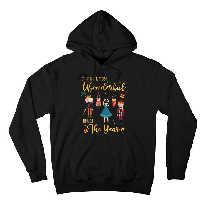 It's The Most Wonderful Time Of The Year Nutcracker Ballet Hoodie