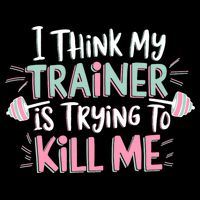 I Think My Trainer Is Trying To Kill Me Funny Gymer City Backpack