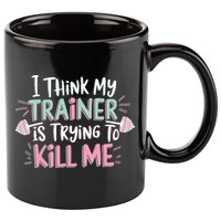 I Think My Trainer Is Trying To Kill Me Funny Gymer 11oz C Handle Ceramic Mug