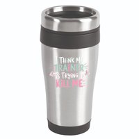 I Think My Trainer Is Trying To Kill Me Funny Gymer 16oz Travel Tumbler