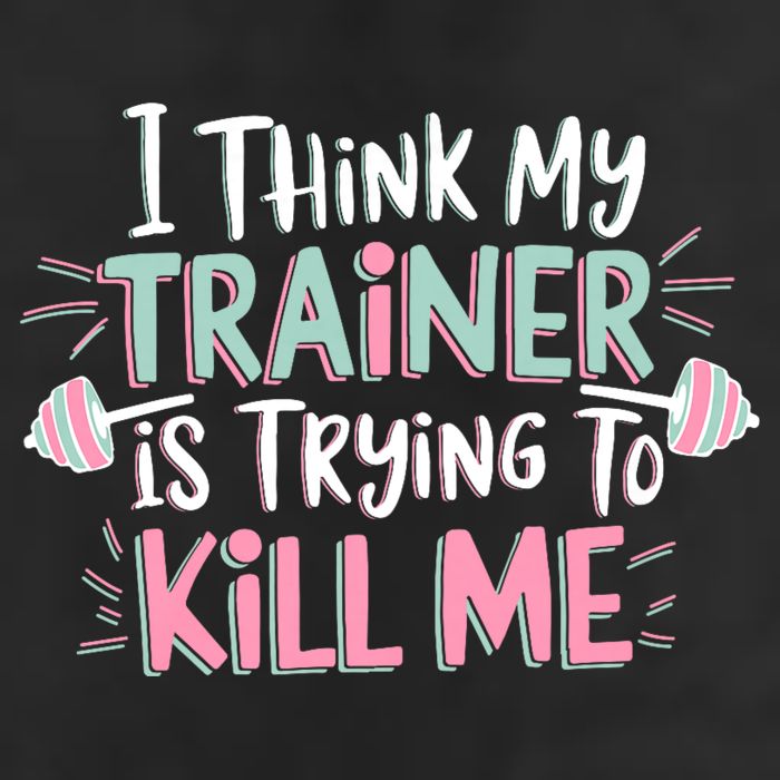 I Think My Trainer Is Trying To Kill Me Funny Gymer Hat