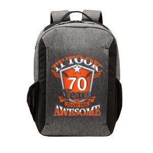 It Took Me 70 Years To Get This Awesome 70 Birthday Gift Vector Backpack