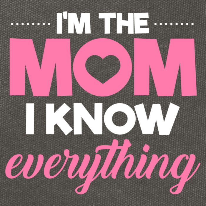 Im The Mom I Know Everything Funniest Graphic Design Gift Cotton Canvas Backpack