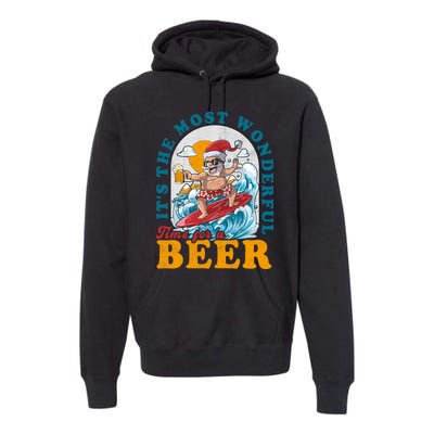 Its The Most Wonderful Time For Santa Christmas In July Premium Hoodie