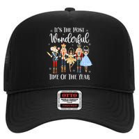 ItS The Most Wonderful Time Of The Year Nutcracker Ballet High Crown Mesh Back Trucker Hat