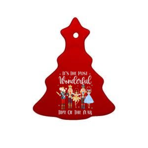 ItS The Most Wonderful Time Of The Year Nutcracker Ballet Ceramic Tree Ornament