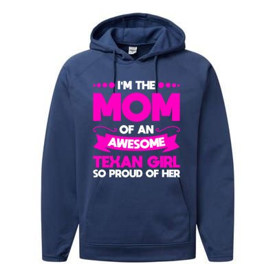 I'm The Mom Of An Awesome Texan Western Gift Performance Fleece Hoodie