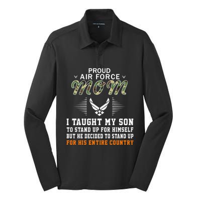 I Taught My Son How To Stand Upgiftproud Air Force Mom Army Cute Gift Silk Touch Performance Long Sleeve Polo