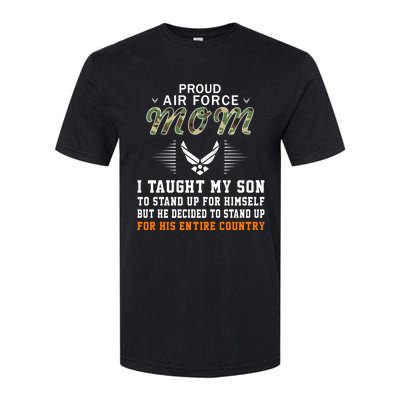 I Taught My Son How To Stand Upgiftproud Air Force Mom Army Cute Gift Softstyle CVC T-Shirt