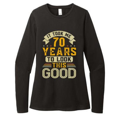 It Took Me 70 Years To Look This Good Funny 70th Birthday Womens CVC Long Sleeve Shirt